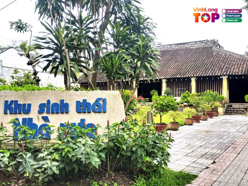 Tong-quan-khu-sinh-thai-nha-xua-vinh-long-vinhlongtoplist